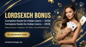 LordsExch Bonus in 2026 – 7% Extra on Every Bet & 100% Welcome Offer Explained
